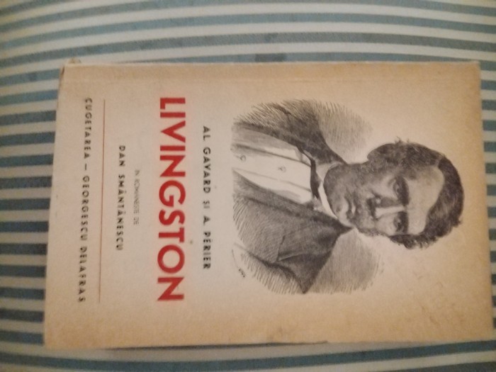 Al. Gavard si A. Perier Calatoriile lui Livingston