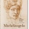 Michelangelo: The Graphic Work