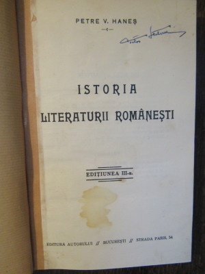 Istoria literaturii rom&amp;acirc;nești - Petre V. Haneș foto