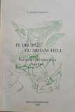 CORNELIU GEORGESCU PE DRUMUL CU ARHANGHELI INSEMNARI DIN VIATA UNUI LEGIONAR 156
