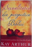 Sexualitatea din perspectiva Bibliei &ndash; Kay Arthur