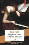 Cumpara ieftin Lectii nocturne in Micul Ierusalim - Rick Held