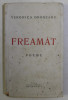 FREAMAT - POEME de VERONICA OBOGEANU , 1944 DEDICATIE*