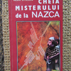 Henri Stierlin - Cheia misterului de la Nazca
