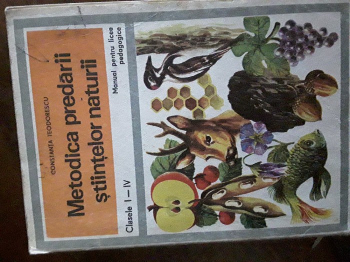 Metodica predarii stiintelor naturii la clasele 1-4 Manual C.Teodorescu 1977