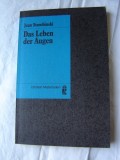 Das Leben der Augen / Jean Starobinski