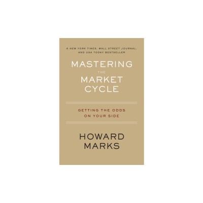 Mastering the Market Cycle: Getting the Odds on Your Side foto