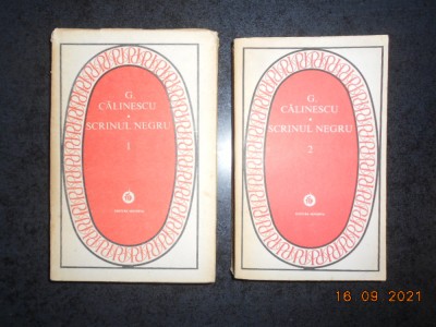 George Calinescu - Scrinul negru 2 volume (1982, seria Patrimoniu) foto
