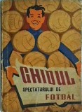 Ghidul spectatorului de fotbal (1961)
