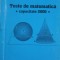 TESTE DE MATEMATICA. CAPACITATE 2000-P. RADUCANU, D. DOROBANTU, GHE. IUREA-313838