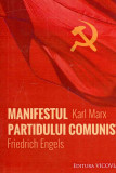 Cumpara ieftin Manifestul Partidului Comunist | Karl Marx, Friedrich Engels