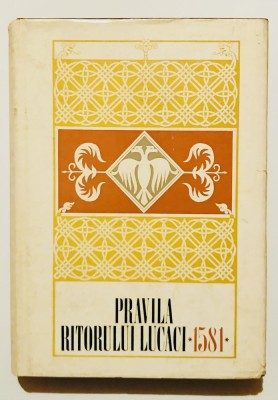 Pravila Ritorului Lucaci 1581 (Nomocanonul) I. Rizescu 1971, Studiu lingvistic, Filologie, Documente istorice, bisericesti, manuscris juridic romanesc foto