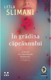 In gradina capcaunului - Leila Slimani