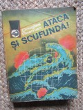 Douglas Reeman - Ataca si scufunda