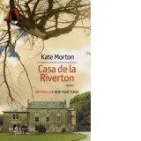 Casa de la Riverton - Kate Morton