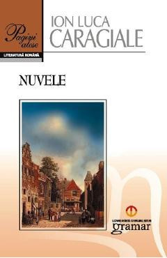 Nuvele - Ion Luca Caragiale foto