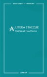 Litera stacojie - Nathaniel Hawthorne - Editura Litera
