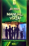 Cumpara ieftin Manual pentru Viata - 2008 - Joe Vitale (Y457)