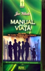 Manual pentru Viata - 2008 - Joe Vitale (Y457)