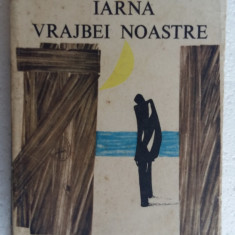 (C464) JOHN STEINBECK - IARNA VRAJBEI NOASTRE