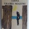 (C464) JOHN STEINBECK - IARNA VRAJBEI NOASTRE