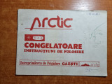congelatorul arctic - instructiuni de folosire - intreprinderea gaesti -anii &#039;80