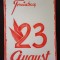 PM315N Material de propagandă comunistă, Trăiască 23 August