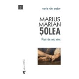 Pasii de sub simt - Marius Marian Solea