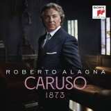 Caruso 1873 - Vinyl | Roberto Alagna, Clasica