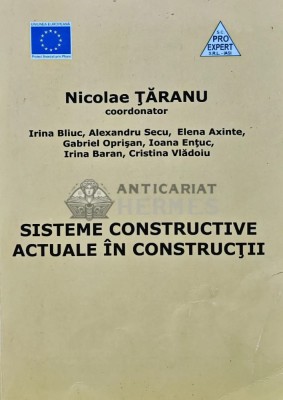 Sisteme constructive actuale in constructii - 2006 - Alexandru Secu (S216) foto