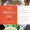 The Immortal Game: A History of Chess or How 32 Carved Pieces on a Board Illuminated Our Understanding of War, Art, Science, and the Huma