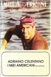Adriano Celentano - I Miei Americani (Tre Puntini), Caseta audio