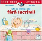 Iulia se spala pe cap fara lacrimi | Anna Wagenhoff, Casa