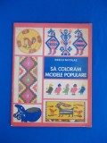 Cumpara ieftin PASCU NICOLAE - SA COLORAM MODELE POPULARE , 1970 *