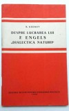 Despre lucrarea lui F. ENGELS ,,DIALECTICA NATURII&#039;&#039; - B. KEDROV 1955