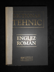 DICTIONAR TEHNIC ENGLEZ-ROMAN (2001, contine 170.000 de termeni, ed. cartonata) foto