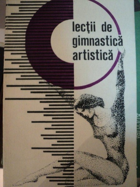 Lectii de gimnastica artistica - D.A. Sivakova