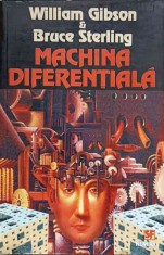 MACHINA DIFERENTIALA-WILLIAM GIBSON, BRUCE STERLING-354332