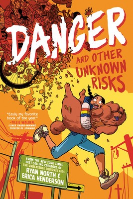 Danger and Other Unknown Risks: A Graphic Novel foto