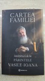 Vasile Ioana - Cartea Familiei