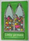 LIMBA GERMANA , MANUAL PENTRU CLASA A XII-a de LIVIA STEFANESCU , 1976