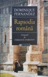 Carte Rapsodia romana - Dominique Fernandez