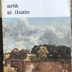 ARTA SI ILUZIE-E.H.GOMBRICH,BUCURESTI 1973