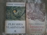 Ioana Postelnicu - Plecarea vlasinilor/Intoarcerea vlasinilor