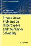 Inverse Linear Problems on Hilbert Space and Their Krylov Solvability