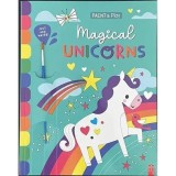 PAINT &amp; PLAY: MAGICAL UNICORNS - Carte de colorat pentru copii, cu acuarele, in engleza