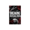 Breaking Rosalind