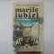 AUREL - DRAGOȘ MUNTEANU - MARILE IUBIRI