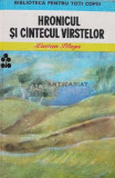 Hronicul si cantecul varstelor - Lucian Blaga, Ion Creanga