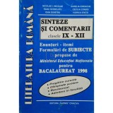 Nicolae I. Nicolae - Literatura romana: sinteze si comentarii clasele IX - XII (Editia: 1998)